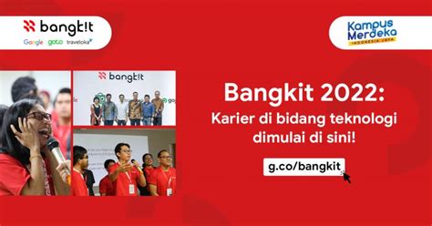 Bangkit 2022: Karir di bidang teknologi dimulai di sini!.